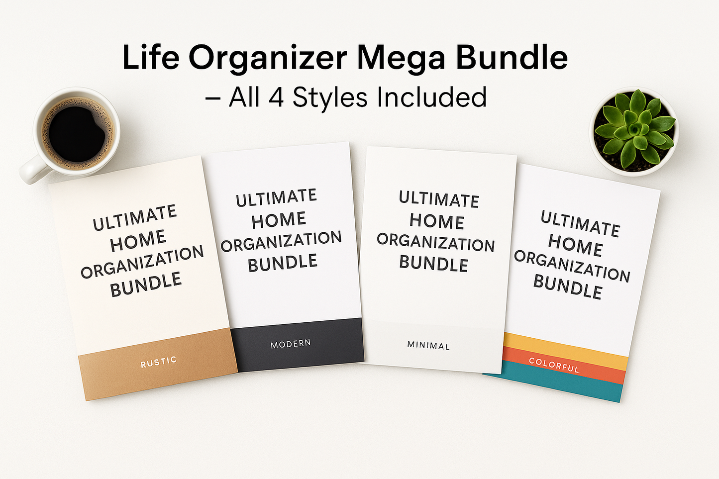 Life Organizer Mega Bundle – All 4 Styles (Printable PDF)