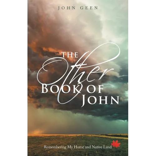 The Other Book of John: Remembering My Home and Native Land - Paperback