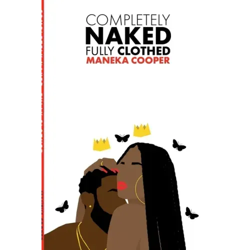 Completely Naked, Fully Clothed: A Book on Love & Relationships - Paperback