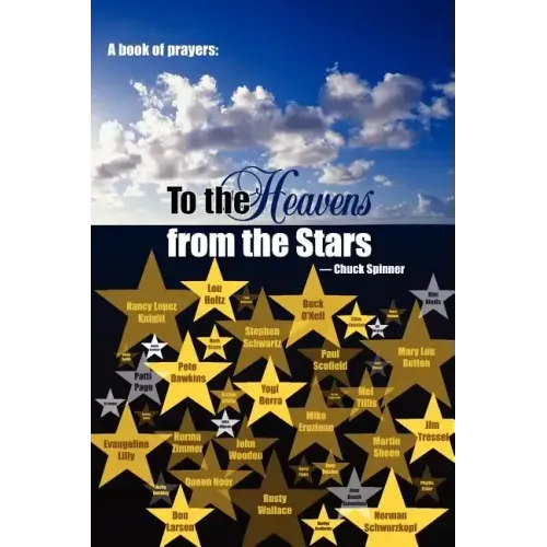 A Book of Prayers: To the Heavens from the Stars - Paperback