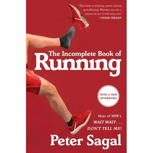 The Incomplete Book of Running - Paperback