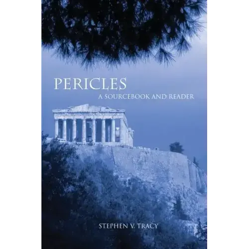 Pericles: A Sourcebook and Reader - Paperback