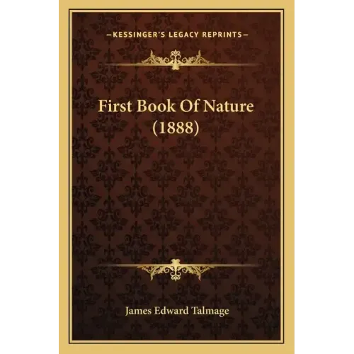 First Book Of Nature (1888) - Paperback