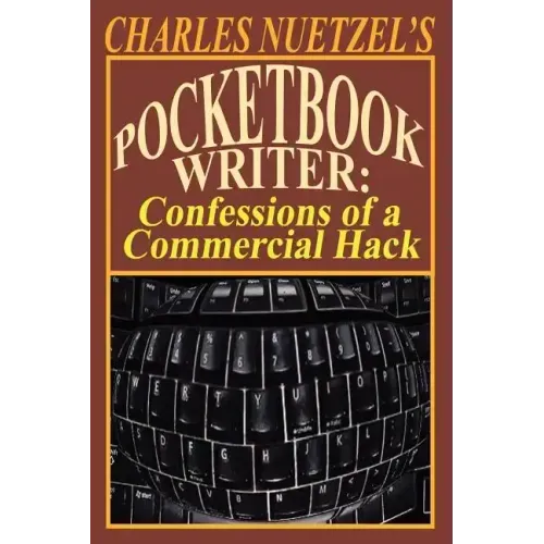 Pocketbook Writer: Confessions of a Commercial Hack - Paperback