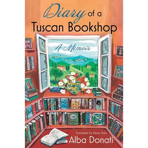 Diary of a Tuscan Bookshop: A Memoir - Paperback