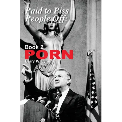 Paid to Piss People Off: Book 2 PORN: Book 2 PORN - Paperback