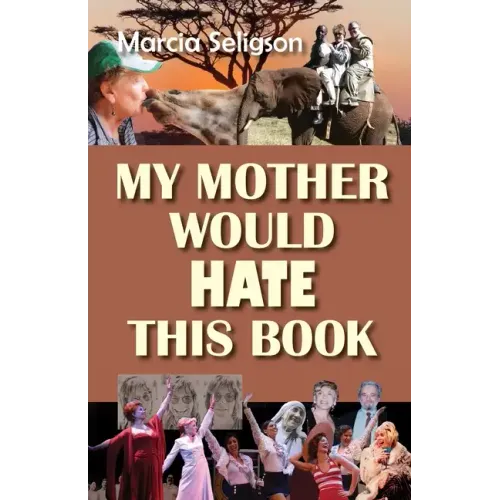 My Mother Would Hate This Book - Paperback