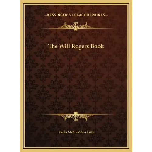 The Will Rogers Book - Hardcover