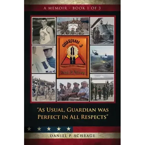 As Usual, Guardian was Perfect in All REspects: A Memoir - Book 1 of 3 - Paperback